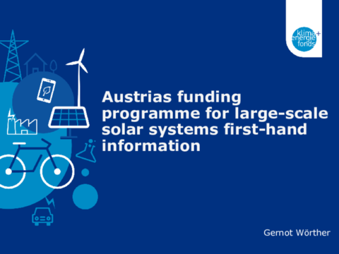 Gernot Wörther_ Austrians funding programme for large-scale solar systems first-hand information